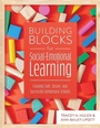 Cover: Building Blocks for Social-Emotional Learning - Solution Tree