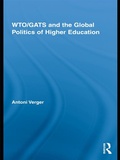 Cover: WTO/GATS and the Global Politics of Higher Education - Routledge