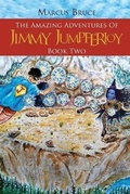 Cover: The Amazing Adventures of Jimmy Jumpferjoy - Lime Press LLC