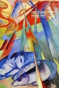 Enlarge image Cover: Rush of Many Waters Volume Nine - Rush of Many Waters Volume Nine