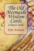 Cover: The Old Mermaids Wisdom Cards - Green Snake Publishing