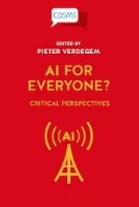 Enlarge image Cover: AI for Everyone? - University of Westminster Press