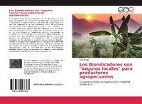 Abbildung von: Los Biondicadores son "seguros locales" para productores agropecuarios - Editorial Académica Española