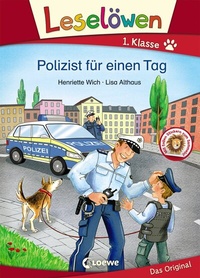 Abbildung von: Leselöwen 1. Klasse - Polizist für einen Tag - Loewe