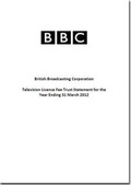 Cover: British Broadcasting Corporation Television Licence Fee Trust statement for the year ending 31 March 2012 - TSO