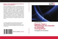 Abbildung von: Espacio Total y Metodologia de Creacion en Estancias Coreograficas - Editorial Académica Española