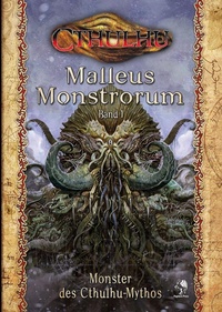 Abbildung von: Cthulhu: Malleus Monstrorum 1: Monster des Cthulhu-Mythos (Hardcover) - Pegasus Spiele GmbH