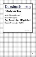 Cover: Der Raum des M&ouml;glichen - Kursbuch Kulturstiftung gGmbH