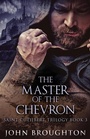 Cover: The Master Of The Chevron - Next Chapter