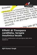 Cover: Effetti di Tinospora cordifolia, terapia insulinica locale - Edizioni Sapienza