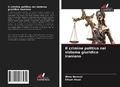 Cover: Il crimine politico nel sistema giuridico iraniano - Edizioni Sapienza
