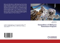 Abbildung von: Geopolitics of Malaysia Astronaut Program - LAP Lambert Academic Publishing