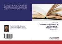 Abbildung von: Ceramics - A Gateway to contemporary Prosthodontics - LAP Lambert Academic Publishing