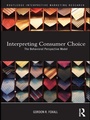 Cover: Interpreting Consumer Choice - Routledge