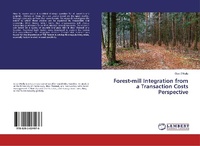 Abbildung von: Forest-mill Integration from a Transaction Costs Perspective - LAP Lambert Academic Publishing
