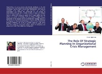 Abbildung von: The Role Of Strategic Planning In Organizational Crisis Management - LAP Lambert Academic Publishing