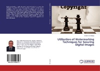 Abbildung von: Utilization of Watermarking Techniques for Securing Digital Images - LAP Lambert Academic Publishing