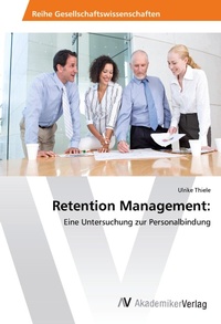 Enlarge image Cover: Retention Management: - AV Akademikerverlag