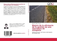 Abbildung von: Mejora de la eficiencia de la gestión de una operadora de autopista - Editorial Académica Española