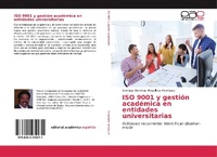 Abbildung von: ISO 9001 y gestión académica en entidades universitarias - Editorial Académica Española