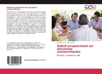 Abbildung von: Salud ocupacional en docentes universitarios - Editorial Académica Española