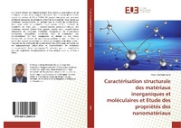 Abbildung von: Caractérisation structurale des matériaux inorganiques et moléculaires et Etude des propriétés des nanomatériaux - Éditions universitaires européennes
