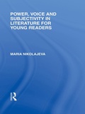 Cover: Power, Voice and Subjectivity in Literature for Young Readers - Routledge