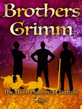 Cover: The Three Children of Fortune - Saga Egmont