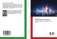 Abbildung von: Smart City & Car Sharing - Edizioni Accademiche Italiane
