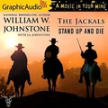 Cover: Stand Up and Die [Dramatized Adaptation] - Graphic Audio