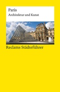 Cover: Reclams St&auml;dtef&uuml;hrer Paris - Reclam