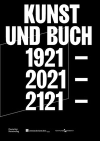 Abbildung von: Kunst und Buch 1921 - 2021 - 2121 - Deutscher Kunstverlag
