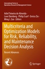 Cover: Multicriteria and Optimization Models for Risk, Reliability, and Maintenance Decision Analysis - Springer