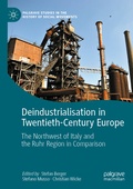 Cover: Deindustrialisation in Twentieth-Century Europe - Palgrave Macmillan