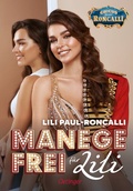 Cover: Manege frei f&uuml;r Lili - Oetinger