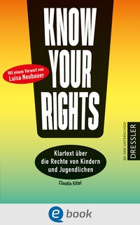 Abbildung von: Know Your Rights! - Dressler