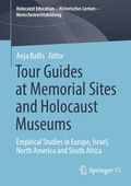 Cover: Tour Guides at Memorial Sites and Holocaust Museums - Springer VS