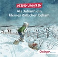 Cover: Als Johann ein kleines K&auml;lbchen bekam - Oetinger Media