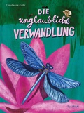 Cover: Die unglaubliche Verwandlung - TULIPAN