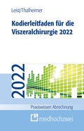 Cover: Kodierleitfaden f&uuml;r die Viszeralchirurgie 2022 - medhochzwei Verlag