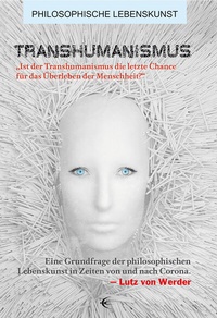 Enlarge image Cover: Transhumanismus - Schibri-Vlg