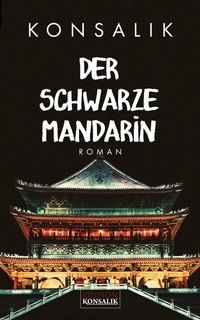 Abbildung von: Der schwarze Mandarin - DGK Fernseh- und Filmproduktion