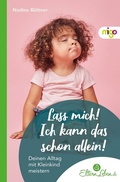 Cover: Lass mich! Ich kann das schon allein! - Migo