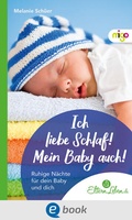 Cover: Ich liebe Schlaf! Mein Baby auch! - Migo