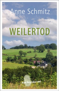 Abbildung von: Weilertod - Bergischer Verlag