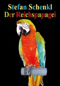 Cover: Der Reichspapagei - Shaker Media