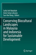 Cover: Conserving Biocultural Landscapes in Malaysia and Indonesia for Sustainable Development - Springer