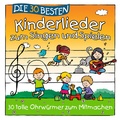 Cover: Die 30 besten Kinderlieder zum Singen und Spielen - Universal Music