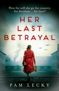 Cover: Her Last Betrayal - AVON, a division of HarperCollins Publishers Ltd