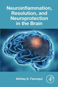 Abbildung von: Neuroinflammation, Resolution, and Neuroprotection in the Brain - Academic Press